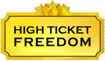 High Ticket Freedom