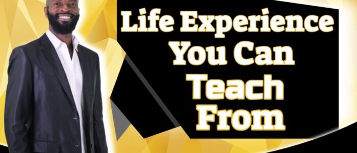 Key #18 – Life Experience You Can Teach From